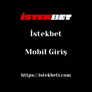İstekbet Mobil Giriş