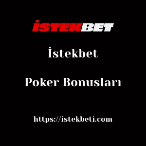 İstekbet Poker Bonusları